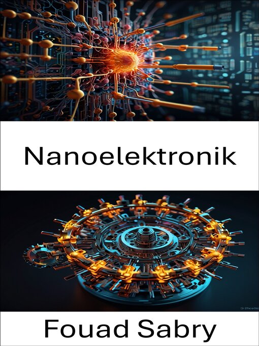 Title details for Nanoelektronik by Fouad Sabry - Available